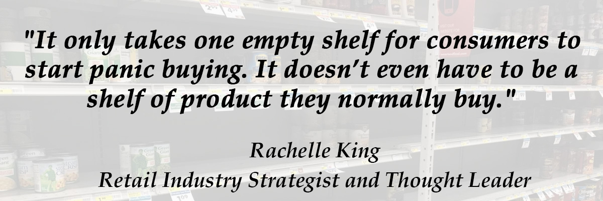 Rachelle King quote on panic buying